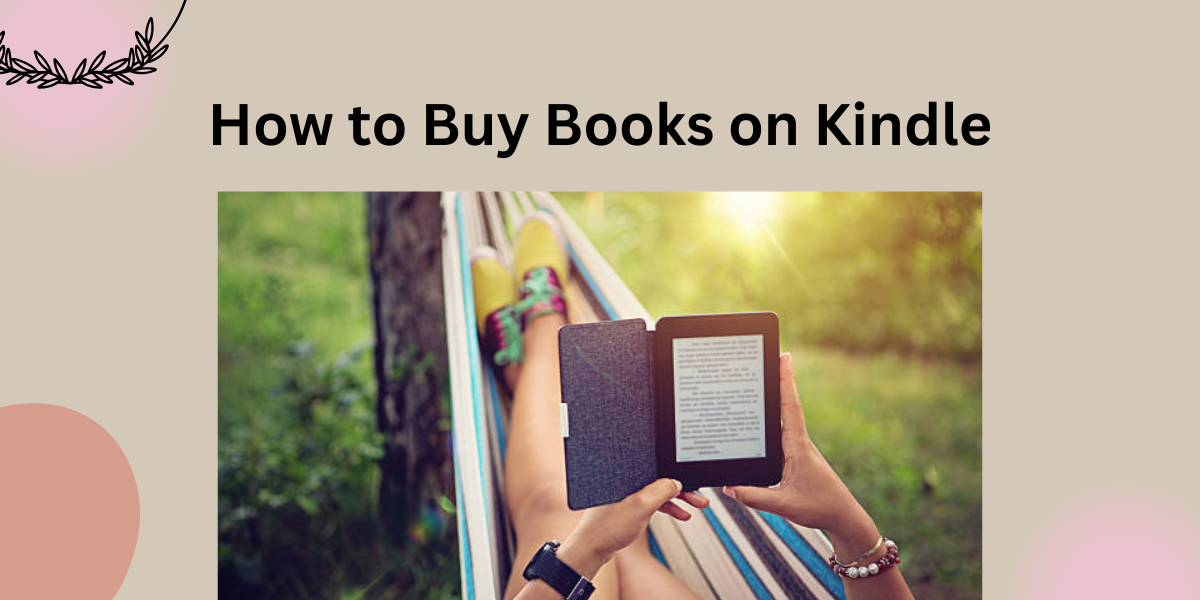 How to Buy Books on Kindle