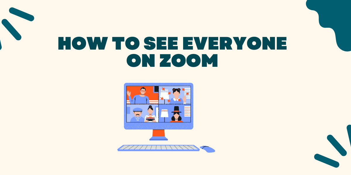 How to See Everyone on Zoom