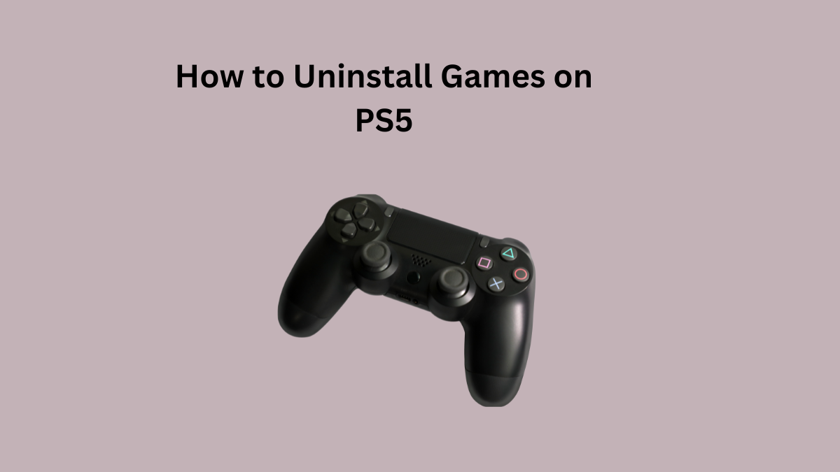 How to Uninstall Games on PS5